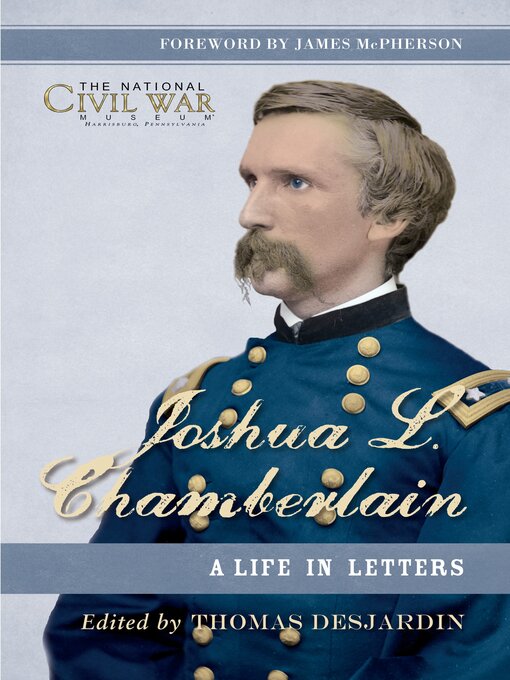 Title details for Joshua L. Chamberlain by Thomas Desjardin - Available